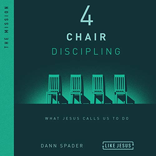 4 Chair Discipling Audiolibro Por Dann Spader arte de portada