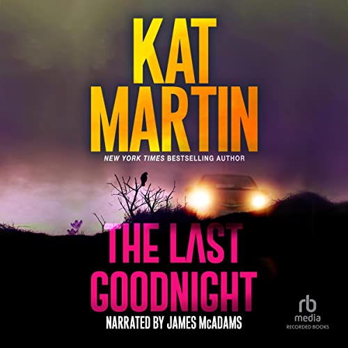 The Last Goodnight Audiolibro Por Kat Martin arte de portada