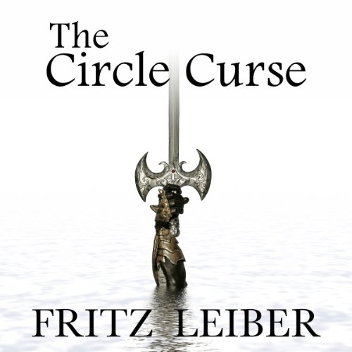 The Circle Curse Audiolibro Por Fritz Leiber arte de portada