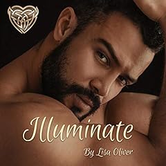 Illuminate Audiobook By Lisa Oliver cover art