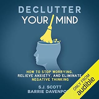 Declutter Your Mind Audiolibro Por S.J. Scott, Barrie Davenport arte de portada