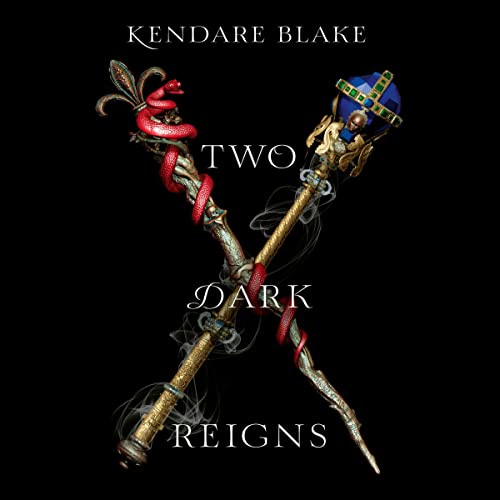 Two Dark Reigns Audiolibro Por Kendare Blake arte de portada