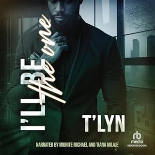 I'll Be the One Audiobook By T'Lyn cover art