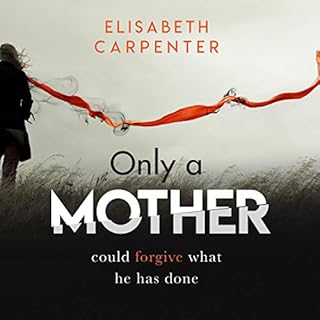 Only a Mother Audiolibro Por Elisabeth Carpenter arte de portada