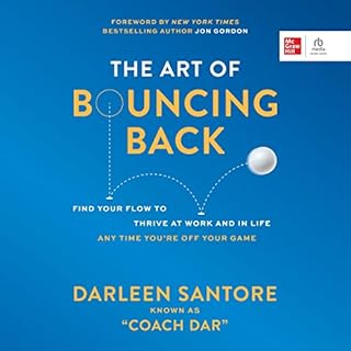 The Art of Bouncing Back Audiolibro Por Darleen "Coach Dar" Santore arte de portada