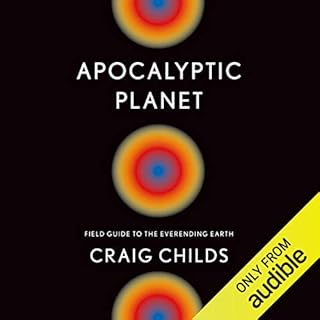 Apocalyptic Planet Audiobook By Craig Childs cover art