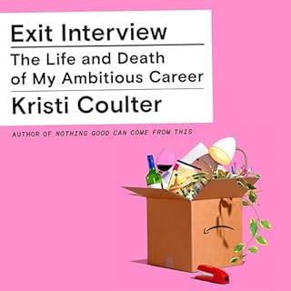 Exit Interview Audiobook By Kristi Coulter cover art