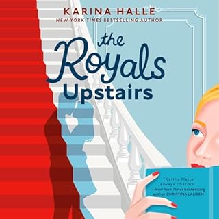 The Royals Upstairs Audiolibro Por Karina Halle arte de portada