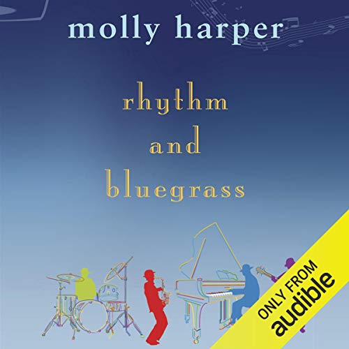 Rhythm and Bluegrass Audiobook By Molly Harper cover art