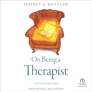 On Being a Therapist, 6th Edition Audiolibro Por Jeffrey A. Kottler arte de portada