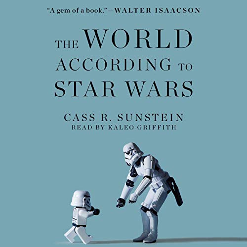 The World According to Star Wars Audiolibro Por Cass R. Sunstein arte de portada