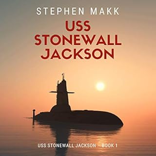 USS Stonewall Jackson Audiobook By Stephen Makk cover art