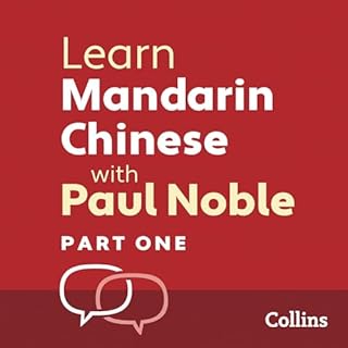 Learn Mandarin Chinese with Paul Noble for Beginners – Part 1 cover art