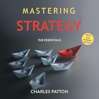 Mastering Strategy Audiobook By Charles Patton cover art