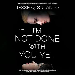 I'm Not Done with You Yet Audiolibro Por Jesse Q. Sutanto arte de portada