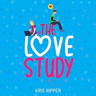 The Love Study Audiobook By Kris Ripper cover art