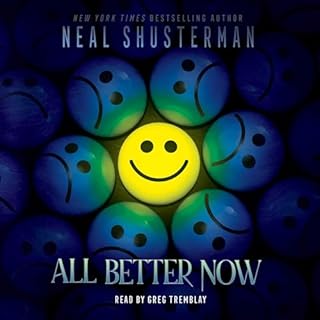 All Better Now Audiolibro Por Neal Shusterman arte de portada