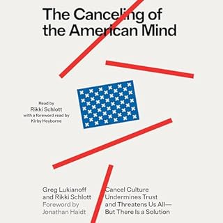 The Canceling of the American Mind Audiolibro Por Greg Lukianoff, Rikki Schlott arte de portada