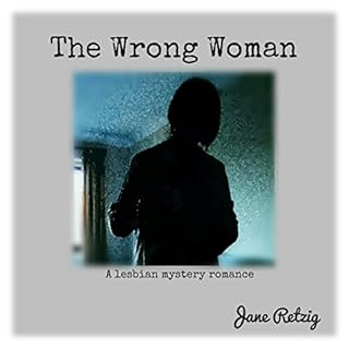 The Wrong Woman Audiobook By Jane Retzig cover art