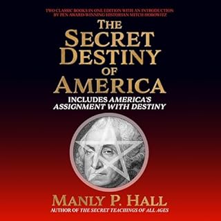 Secret Destiny of America Audiolibro Por Manly P. Hall, Mitch Horowitz - introduction arte de portada