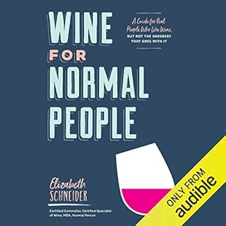 Wine for Normal People Audiolibro Por Elizabeth Schneider arte de portada