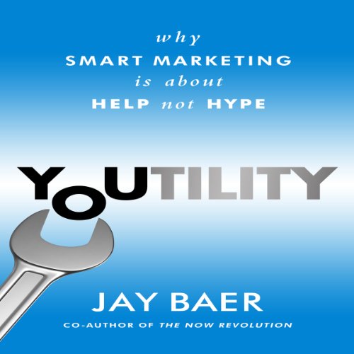 Youtility Audiobook By Jay Baer cover art