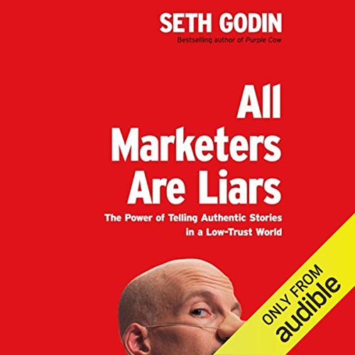 All Marketers Are Liars Audiolibro Por Seth Godin arte de portada