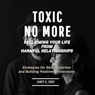 Toxic No More Audiobook By Janet Cruz cover art