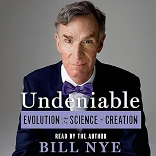 Undeniable Audiobook By Bill Nye cover art