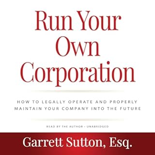 Run Your Own Corporation, 2nd Edition Audiobook By Garrett Sutton cover art