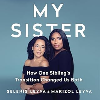 My Sister Audiobook By Selenis Leyva, Marizol Leyva cover art