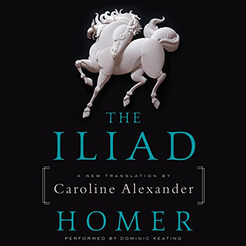 The Iliad Audiolibro Por Homer, Caroline Alexander - translator arte de portada