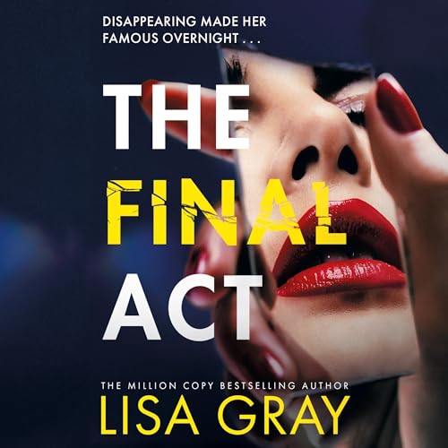 The Final Act Audiolibro Por Lisa Gray arte de portada