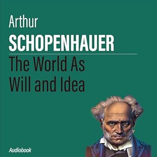 The World as Will and Idea Audiolibro Por Arthur Schopenhauer arte de portada