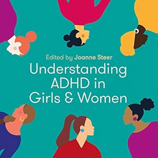 Couverture de Understanding ADHD in Girls and Women