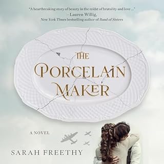 The Porcelain Maker Audiobook By Sarah Freethy cover art