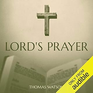 Lord's Prayer Audiobook By Thomas Watson cover art