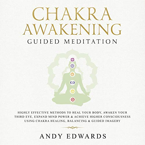 Chakra Awakening Guided Meditation cover art