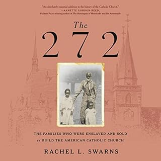 The 272 Audiobook By Rachel L. Swarns cover art