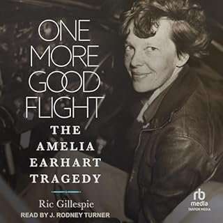 One More Good Flight Audiolibro Por Ric Gillespie arte de portada