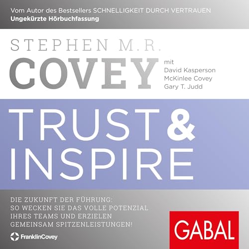 Trust & Inspire (German edition) Audiobook By Stephen M. R. Covey cover art