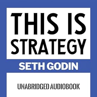 This Is Strategy Audiobook By Seth Godin cover art