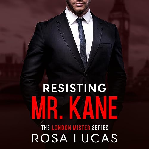 Page de couverture de Resisting Mr. Kane