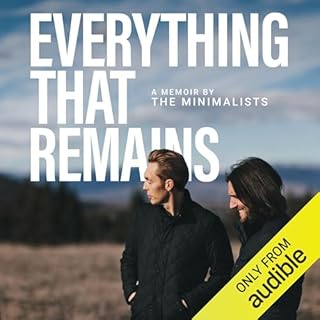 Everything That Remains Audiolibro Por Joshua Fields Millburn, Ryan Nicodemus arte de portada