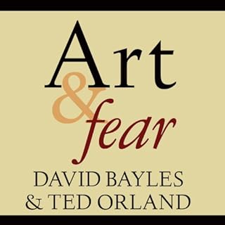 Art & Fear Audiolibro Por David Bayles, Ted Orland arte de portada