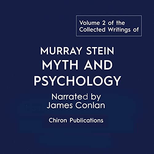 The Collected Writings of Murray Stein: Volume 2 Audiobook By Murray Stein cover art