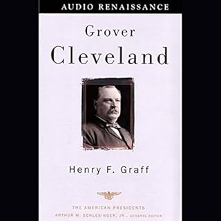 Grover Cleveland Audiolibro Por Henry F. Graff arte de portada