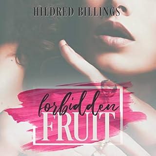 Forbidden Fruit Audiobook By Hildred Billings cover art