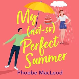 My Not so Perfect Summer Audiolibro Por Phoebe MacLeod arte de portada