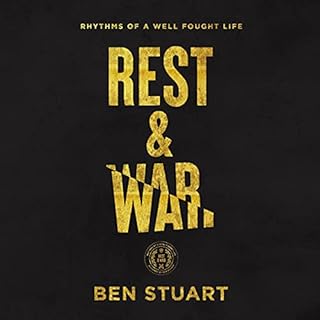 Rest and War Audiobook By Ben Stuart cover art